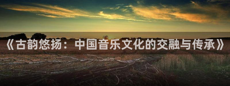 凯发k8国际真人娱乐旗舰厅